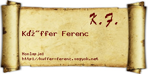 Küffer Ferenc névjegykártya