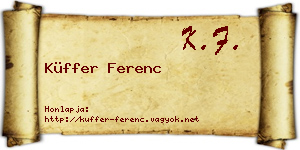 Küffer Ferenc névjegykártya